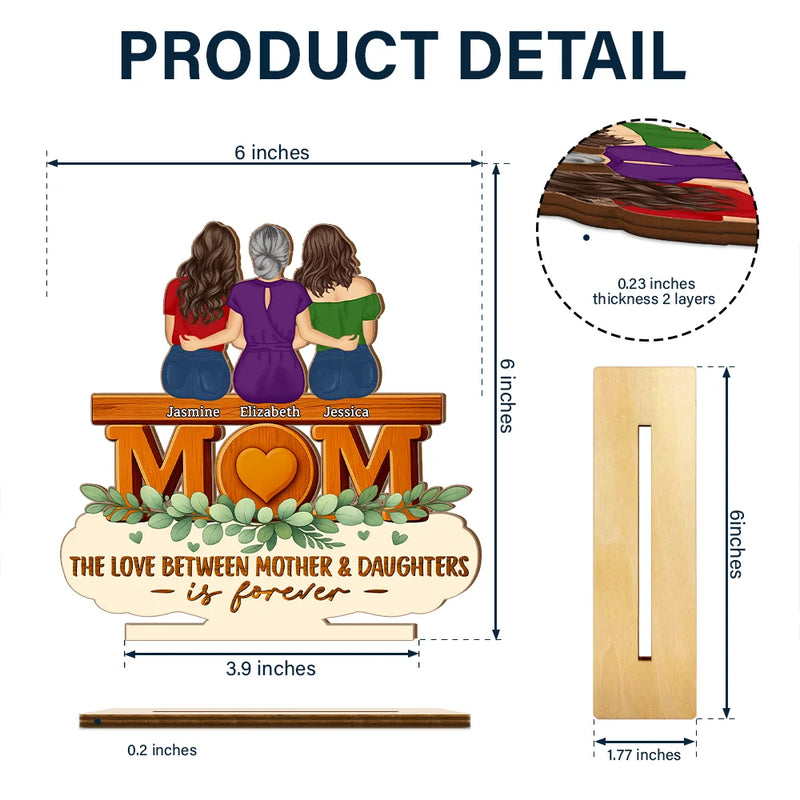 Gift For Mother,Mom - Daughters (Adult),Happy - The Love Between Mother & Daughter Is Forever - Personalized Custom Shaped 2-Layered Wooden Plaque