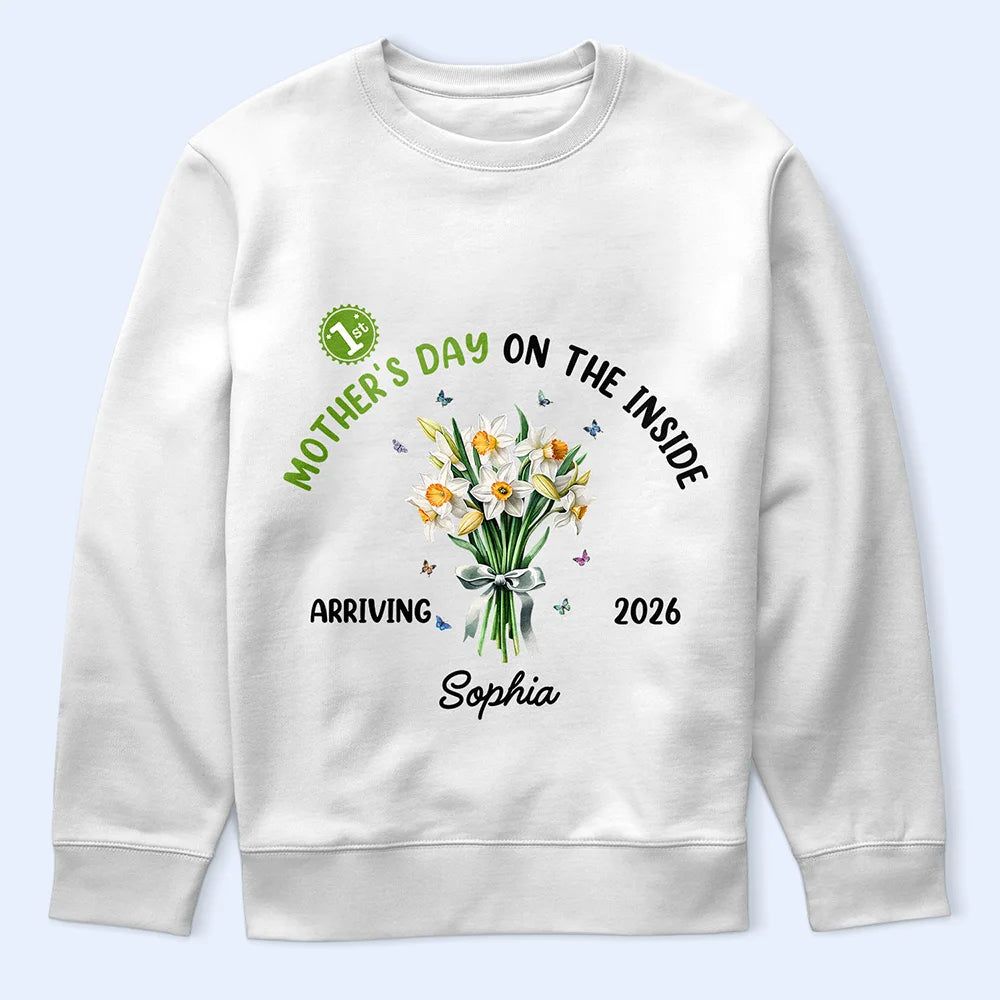 Pregnant Mom,Happy - Birth Flower Baby First Mother's Day On The Inside With Mom - Personalized T Shirt