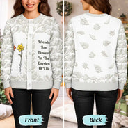 Gift For Bestie,Love - Birth Flower Grow An Old Friend - Personalized Cardigan