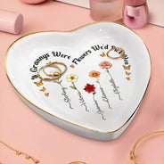 Gift For Mother,Gift For Grandma,Happy - Birth Flower If Nanas Were Flowers I'd Pick You - Personalized Heart Ring Dish