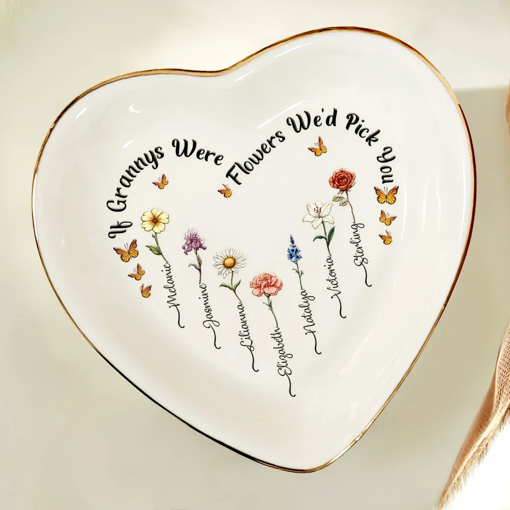 Birth Flower If Nanas Were Flowers I'd Pick You - Personalized Heart Ring Dish