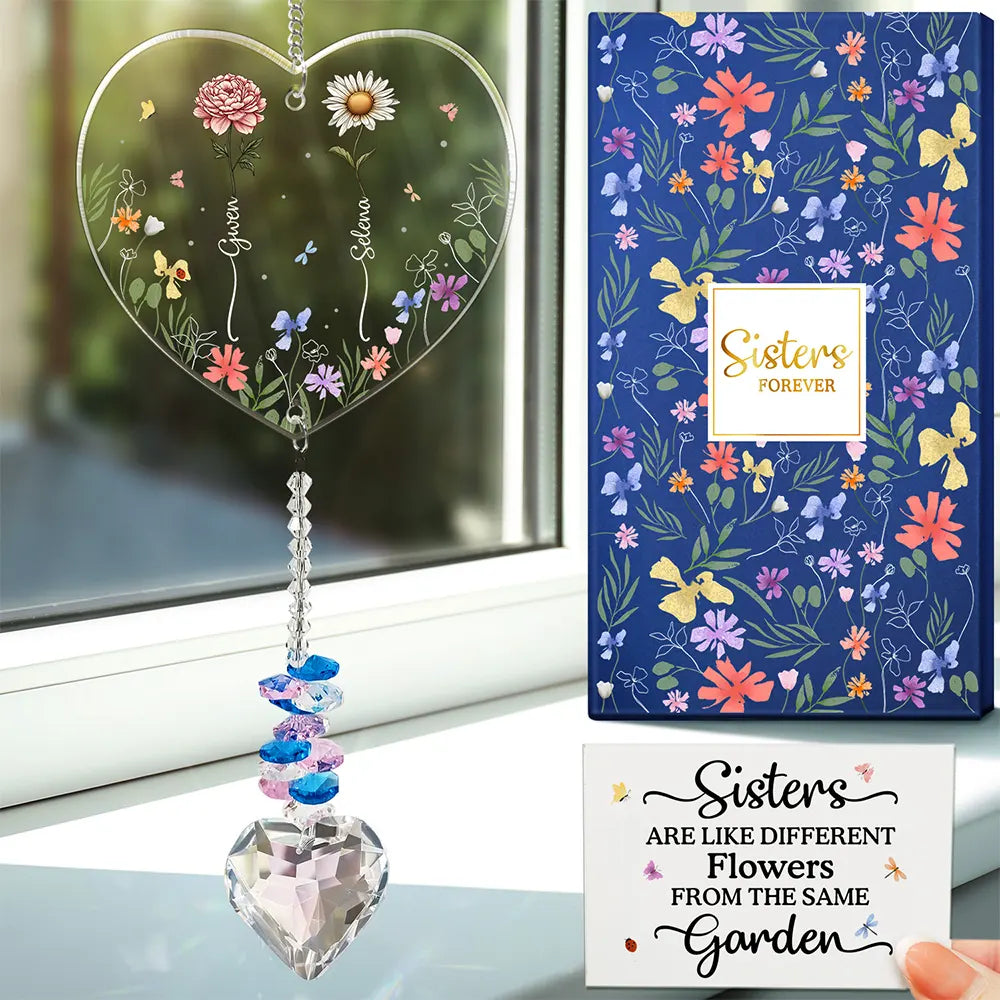 Birth Flower Sisters Besties From The Same Garden - Personalized Heart Crystal Suncatcher