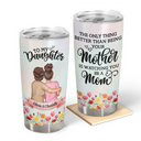 Gift For Yourself,Gift For Women,Gift For Mother,Gift For Daughter,Mom - Daughters (Adult),Gift For Sisters,Gift For Bestie,Cousin,New Mom,Love - Birth Flower Watching You Be A Mom - Personalized Tumbler