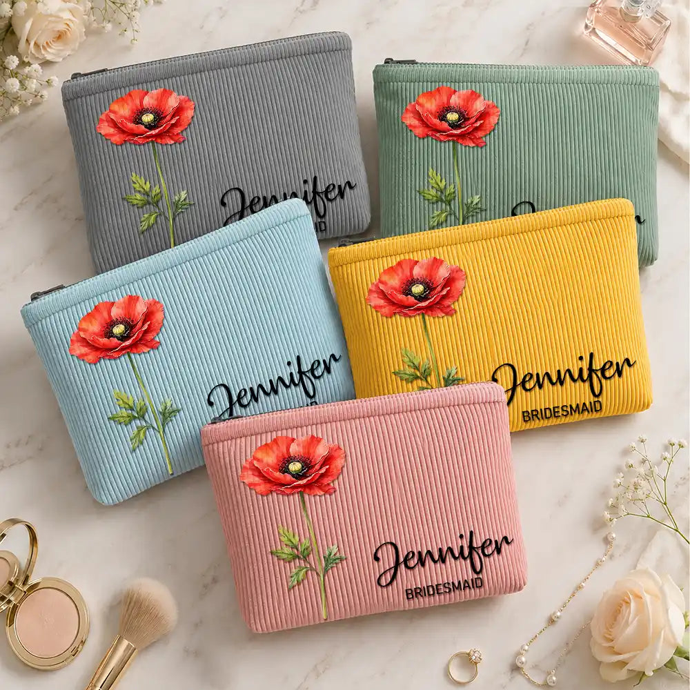 Confident,Gift For Yourself,Gift For Women,Icon - Watercolor Birth Month Flower Blooming With Beauty - Personalized Corduroy Makeup Bag
