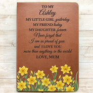Gift For Yourself, Gift For Women, Happy - Birth Month Flower Watercolor My Daughter Forever - Personalized Leather Journal