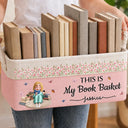 Reading,Gift For Yourself,Gift For Women,Vector,Happy - Birth Month Flower Just A Girl Who Loves Books - Personalized Storage Basket