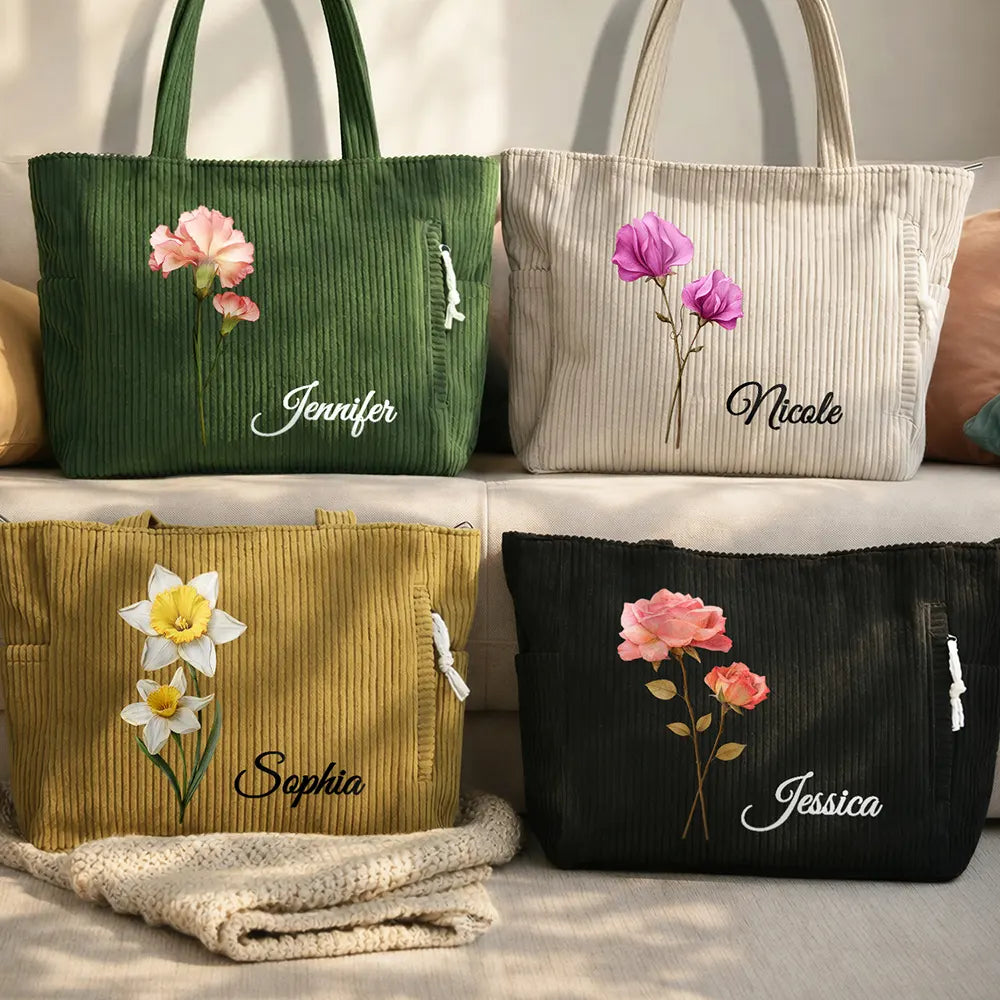 Happy,Gift For Wife,Gift For Girlfriend,Gift For Yourself,Gift For Women,Gift For Aunt,Gift For Mother,Gift For Grandma,Gift For Daughter,Gift For Sisters,Gift For Bestie - Blooming In Love Faux Pressed Birth Flower - Personalized Corduroy Tote Bag