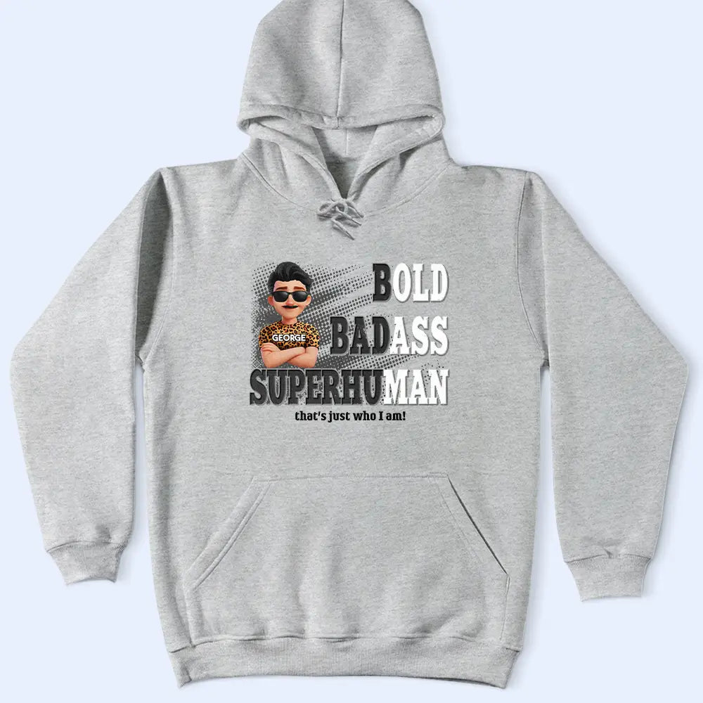 Gift For Men,Gift For Father,Gift For Grandpa,Non-Eng,Vector,Sarcastic - Bold Superhuman Old Man Fun Dad Papa - Personalized T Shirt