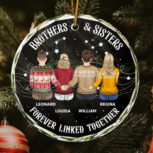 Family,Gift For Sibling,Gift For Sisters,Gift For Bestie,Gift For Brothers,Cousin,Love,Long Distance,Christmas,Top Market - Brother Sister Forever Linked Together - Personalized Circle Glass Ornament