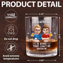 Gift For Brothers,Gift For Sisters,Gift For Sibling,Cousin,Gift For Women,Gift For Men,Happy - Brothers A Bond That Can't Be Broken - Personalized Whiskey Glass