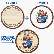 Gift For Sibling,Gift For Sisters,Gift For Brothers,Cousin,Christmas,Happy,Family - Brothers & Sisters Forever Linked Together - Personalized 2-Layered Wooden Ornament