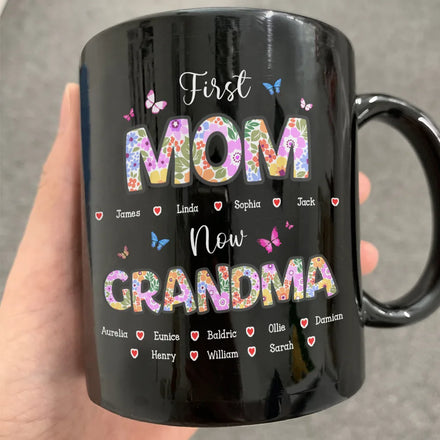 Butterfly Flower Title First Mom Now Grandma - Personalized Mug