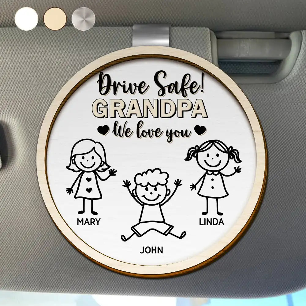 Gift For Grandpa,Gift For Grandma,Gift For Grandparents,Gift For Mother,Gift For Father,Christmas,Happy,Stick Figure - Drive Safe Grandpa Daddy Kid Stick Figures - Personalized Custom Shaped Car Visor Clip