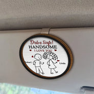 Gift For Husband,Gift For Boyfriend,Gift For Couples,Love - Drive Safe I Love You Stick Figures - Personalized Custom Shaped Car Visor Clip