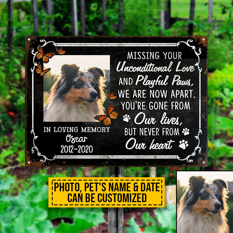 Custom Photo Dog Cat Missing Your Unconditional Love Photo Gift Pet Memorial Gift Custom Classic Metal Signs, Yard Sign, Pet Loss Gifts, Pet Sympathy, Dog Loss, Cat Loss