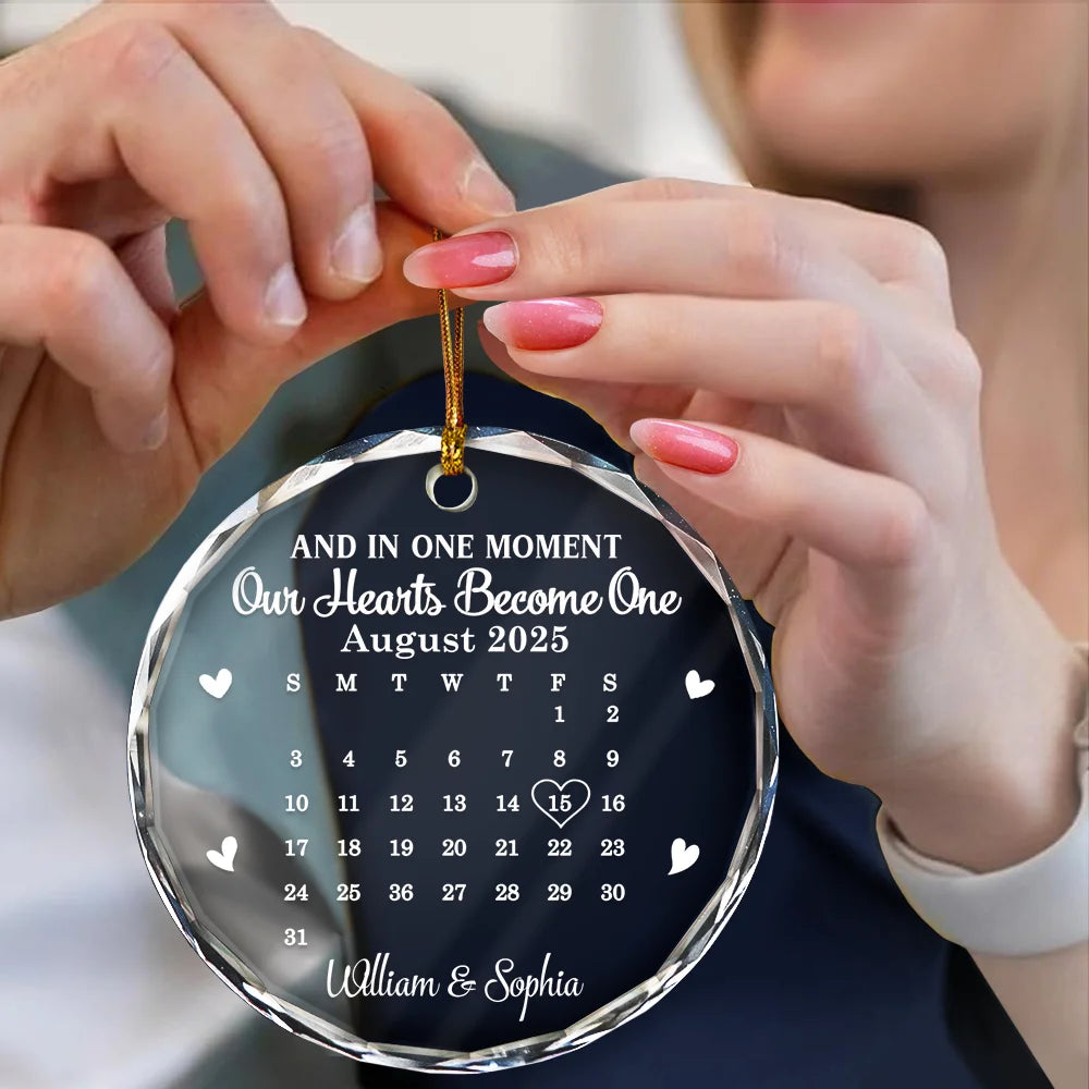 Gift For Couples, Gift For Women, Gift For Men, Gift For Husband, Gift For Wife, Top Market, Christmas, Love, LGBT, Gift For Boyfriend, Gift For Girlfriend - Calendar And In One Moment Our Hearts Become One - Personalized Circle Glass Ornament