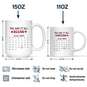 Gift For Couples,Gift For Husband,Gift For Wife,Gift For Boyfriend,Gift For Girlfriend,Love - Calendar I Met You Liked You Love You Forever - Personalized Mug