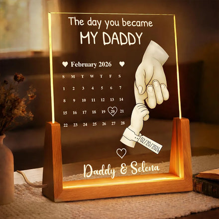 Calendar The Day You Became My Dad Mom - Personalized Night Light