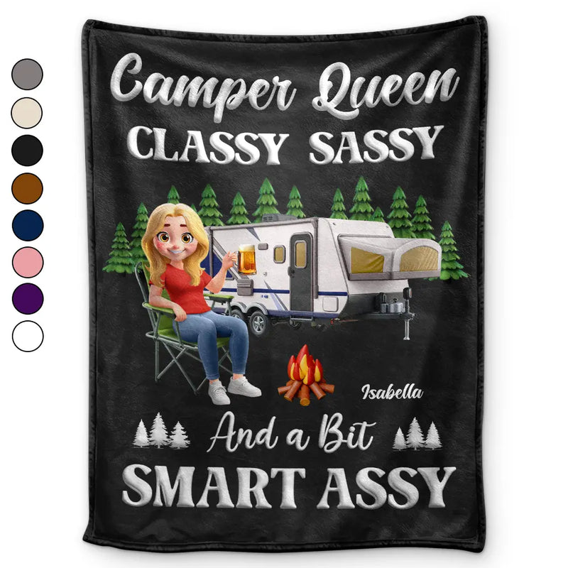 Gift For Yourself, Gift For Women, Happy, Camping - Camper Queen Classy Sassy - Personalized Fleece Blanket, Sherpa Blanket