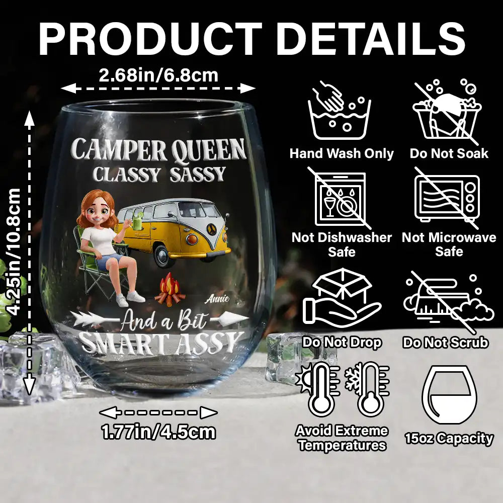 Gift For Yourself,Gift For Women,Happy,Camping - Camper Queen Classy Sassy - Personalized Stemless Wine Glass