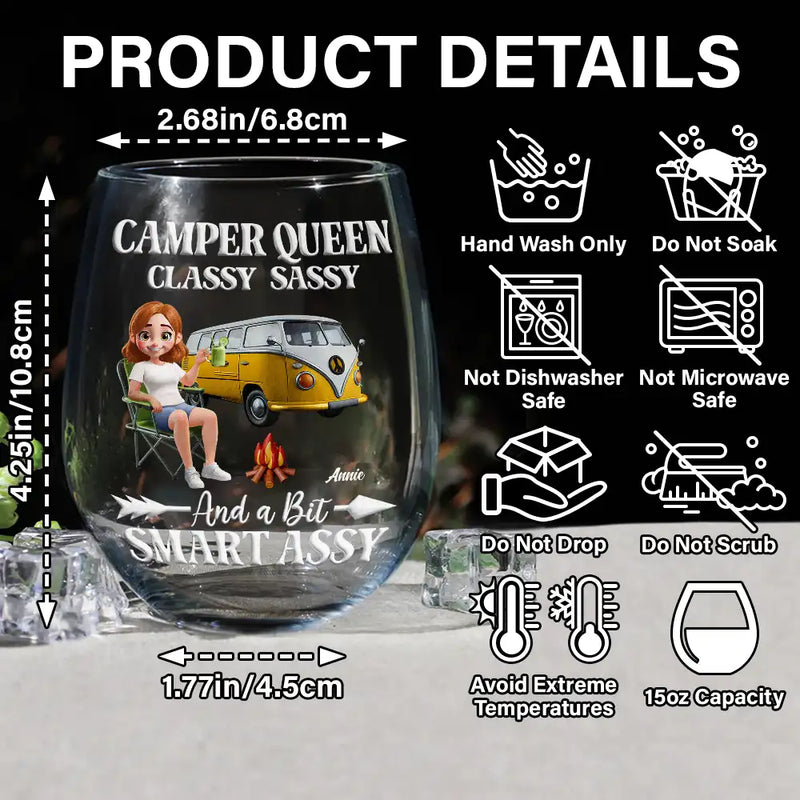 Gift For Yourself,Gift For Women,Happy,Camping - Camper Queen Classy Sassy - Personalized Stemless Wine Glass