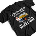 Gift For Yourself,Camping,Campsite,Happy - Camper Queen Classy Sassy - Personalized T Shirt
