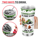Gift For Women,Gift For Yourself,Camping,Campsite,Happy - Camper Queen Classy Sassy - Personalized Tumbler
