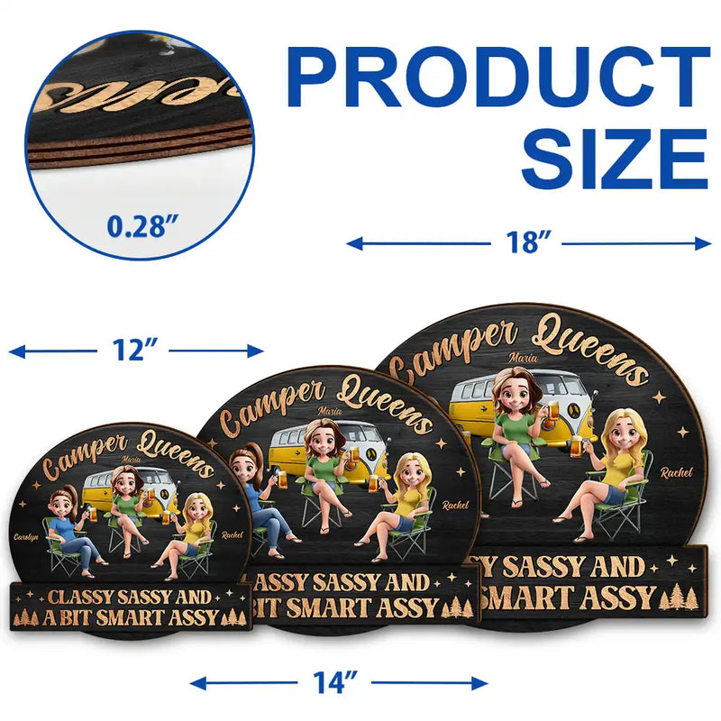 Gift For Bestie,Gift For Sisters,Camping,Happy - Camper Queens Classy Sassy - Personalized Custom Shaped Wood Sign