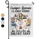 Gift For Bestie,Gift For Sisters,Camping,Happy - Camper Queens Classy Sassy - Personalized Flag