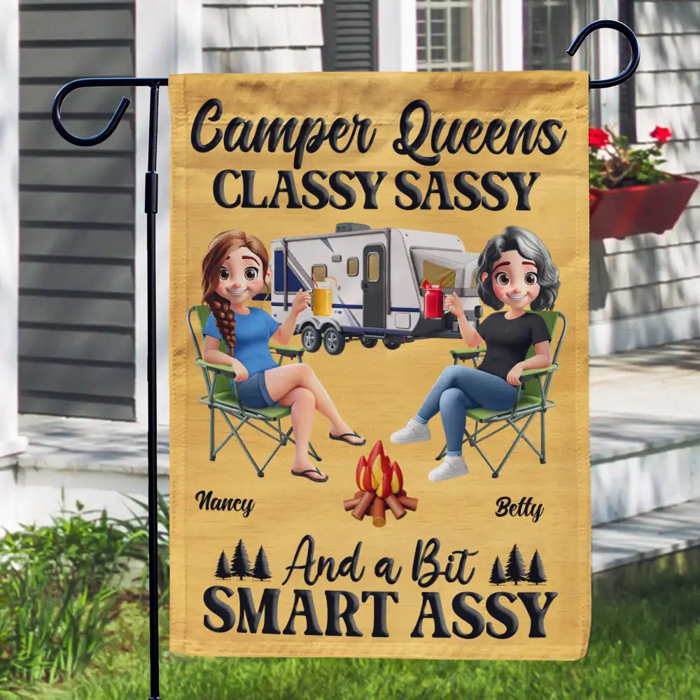 Gift For Bestie,Gift For Sisters,Camping,Happy - Camper Queens Classy Sassy - Personalized Flag
