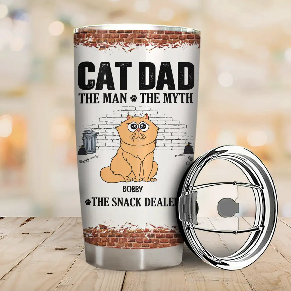 Cat Dad,Pet Lovers,Gift For Father,Playful,Vector - Cat Dad The Man The Myth The Snack Dealer - Personalized Tumbler
