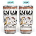 Cat Dad,Pet Lovers,Gift For Father,Playful,Vector - Cat Dad The Man The Myth The Snack Dealer - Personalized Tumbler