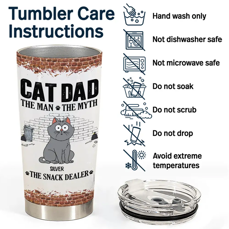 Cat Dad,Pet Lovers,Gift For Father,Playful,Vector - Cat Dad The Man The Myth The Snack Dealer - Personalized Tumbler