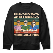 Gift For Husband,Parents,Gift For Yourself,Gift For Men,Gift For Grandpa,Gift For Father,French,Funny,Non-Eng,Vector,Humorous - Cher Papa Beau Travail - T-Shirt Personnalisé