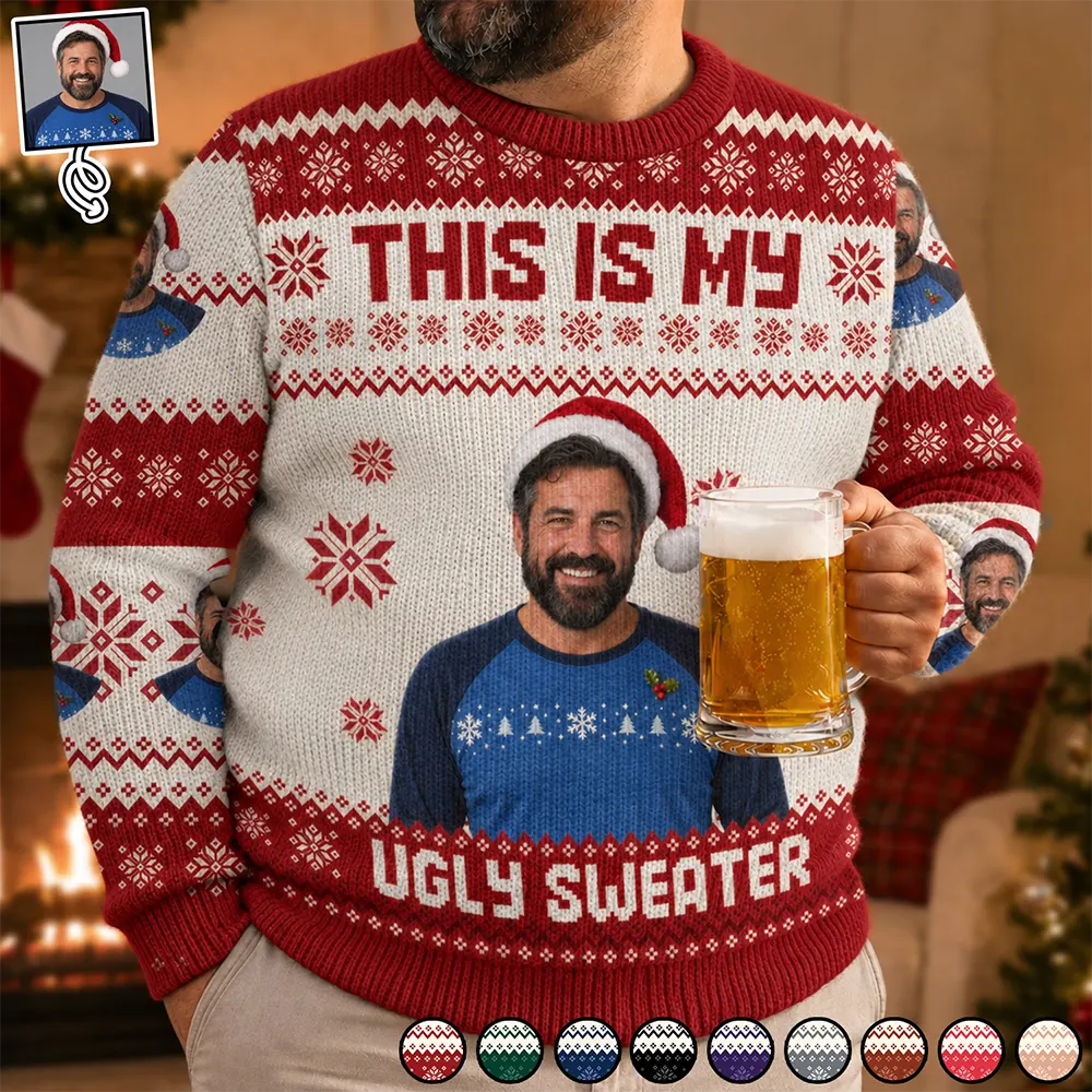 Gift For Yourself - Christmas Custom Photo This Is My Ugly Sweater - Personalized Unisex Ugly Sweater