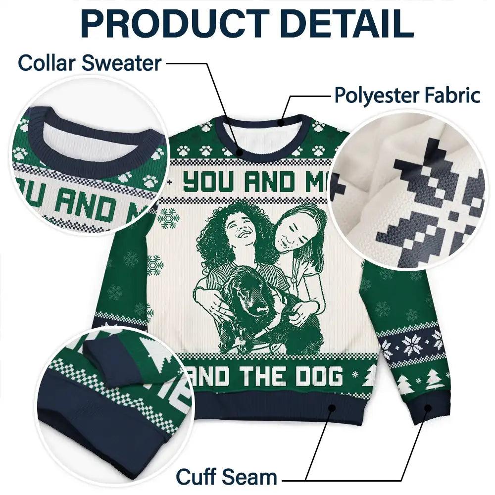 Art Design,Christmas,Custom Photo,Gift For Couples,Pet Couple,Pet Lovers,Photo -  Knit-Style Line Art,Romantic - Christmas Gift For Pet Couples - Personalized Custom Photo You And Me And The Dogs Unisex Ugly Sweater