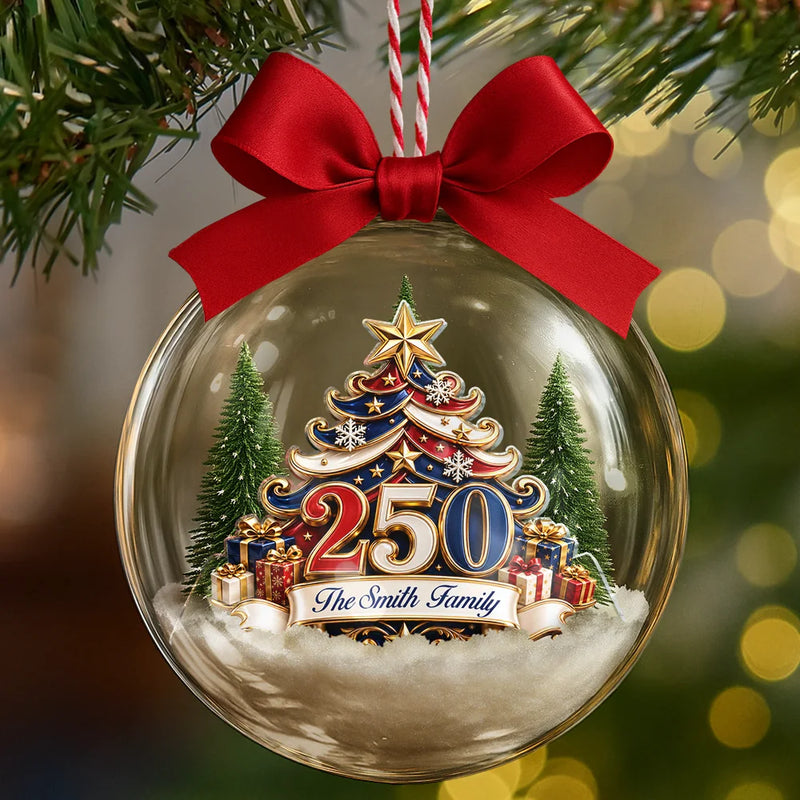 Independence Day, America 250th, Christmas, Proud, Family, Custom Text - Christmas Tree 250 Years Of Freedom - Personalized 3D Acrylic Ball Ornament