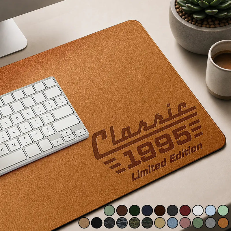Gift For Father,Gift For Grandpa,Gift For Men,Non-Eng,Proud - Classic Year Limited Edition - Personalized Leather Desk Mat