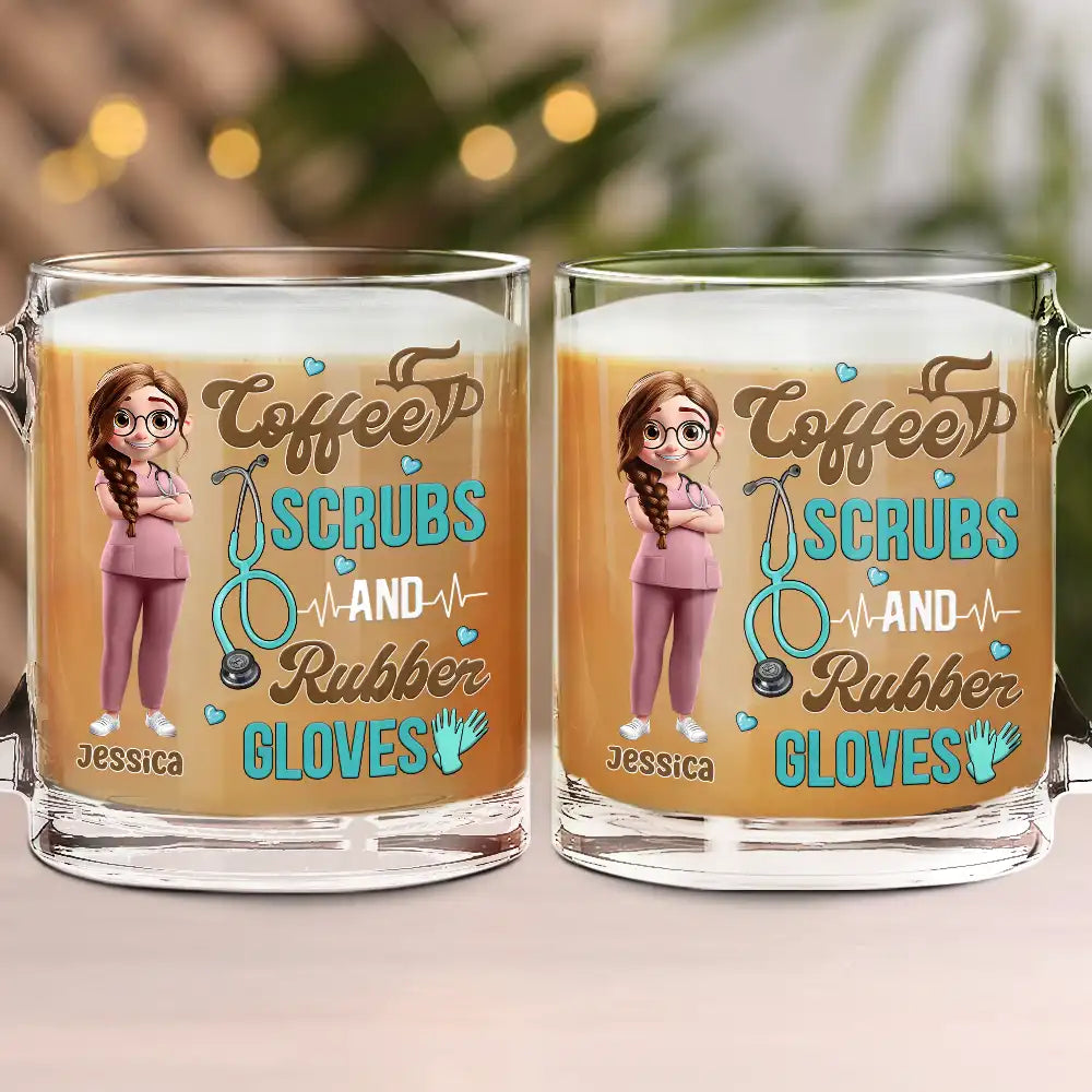 Nurse,Happy,Gifts For Colleagues,Gift For Bestie,Gift For Sisters - Coffee Scrubs And Rubber Gloves - Personalized Glass Mug