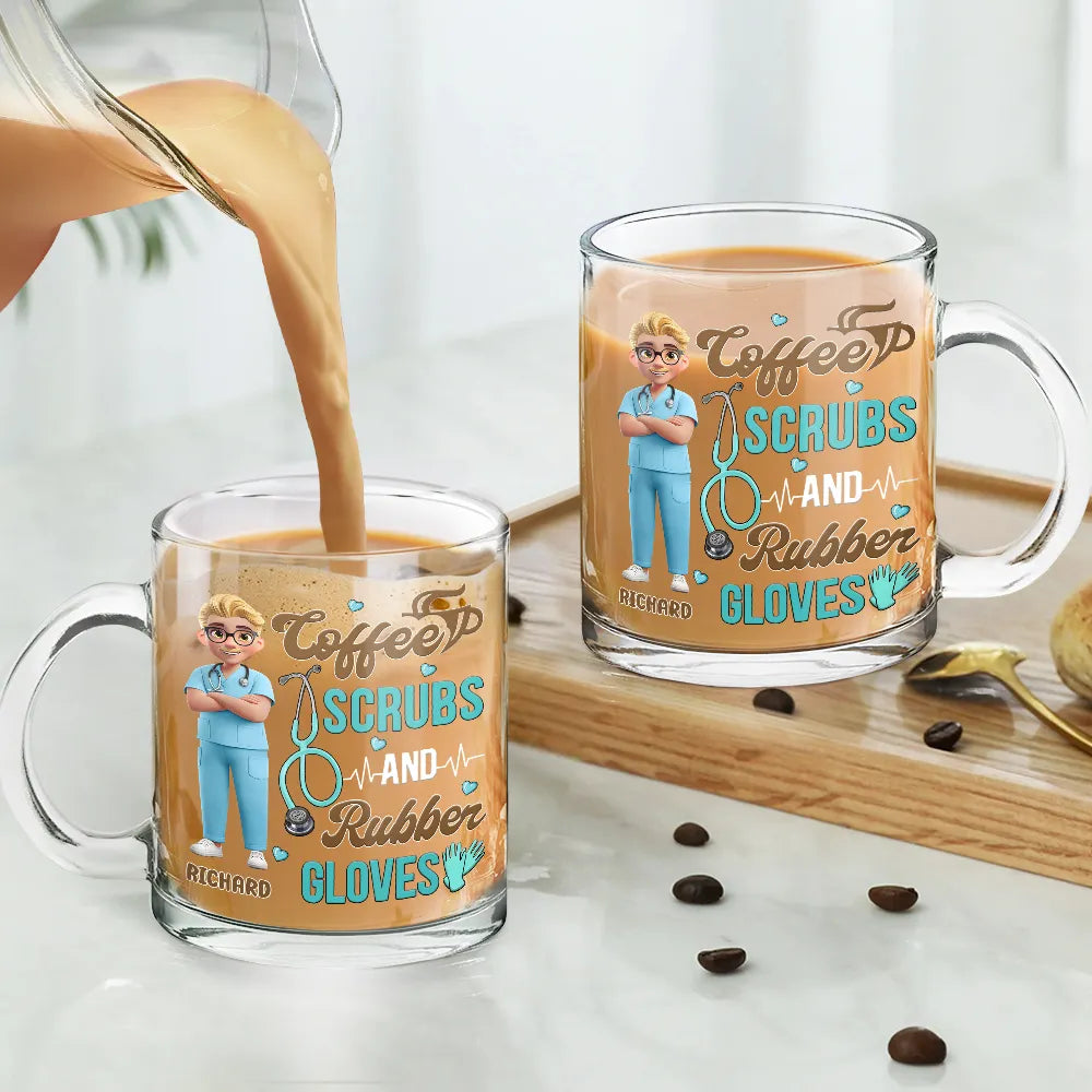 Nurse,Happy,Gifts For Colleagues,Gift For Bestie,Gift For Sisters - Coffee Scrubs And Rubber Gloves - Personalized Glass Mug