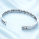 Congrats On Being My Sister You Lucky Girl - Personalized Bangle Bracelet Cuff