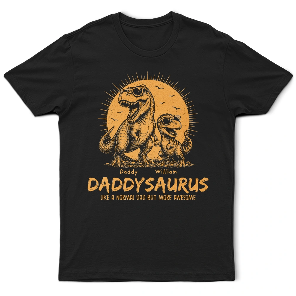 Gift For Father,Top Market,Sarcastic,Custom Text - Cool Dinosaur Retro Yellow Vintage Daddysaurus - Personalized T Shirt