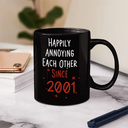 Gift For Couples,Gift For Wife,Gift For Husband,Gift For Boyfriend,Gift For Girlfriend,Funny,Old Couples - Couple Happily Annoying Each Other Since - Personalized Mug