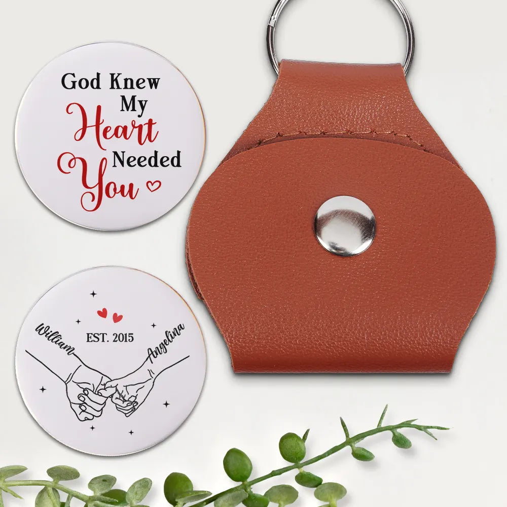 Couple Holding Hands God Knew My Heart Needed You - Personalized Leather Pocket Hug