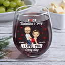Gift For Couples,Old Couples,Gift For Husband,Gift For Wife,Gift For Boyfriend,Gift For Girlfriend,Love - Couple I Love You Every Day - Personalized Stemless Wine Glass