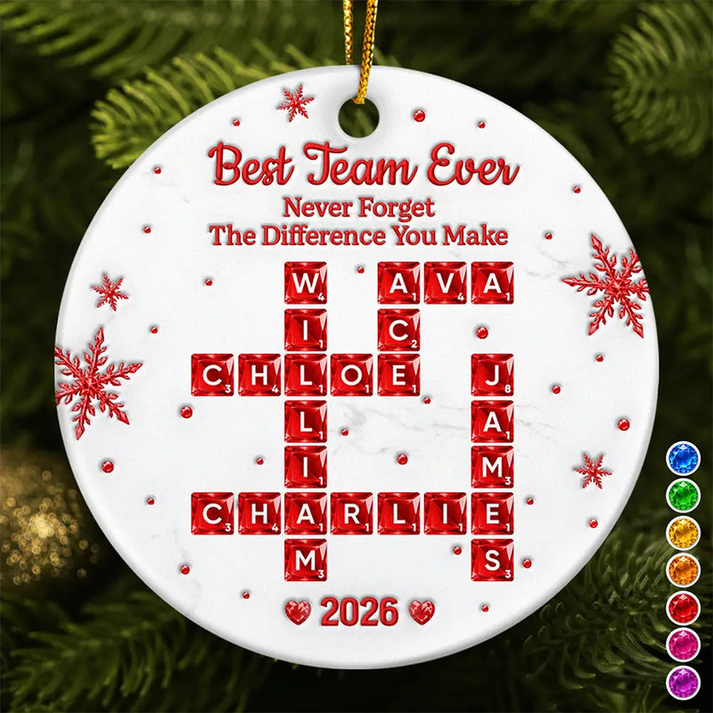 Grateful,Gift For Colleagues,Christmas,Crossword - Crossword 3D Inflated Effect Best Team Ever Never Forget The Difference You Make - Personalized Circle Ceramic Ornament