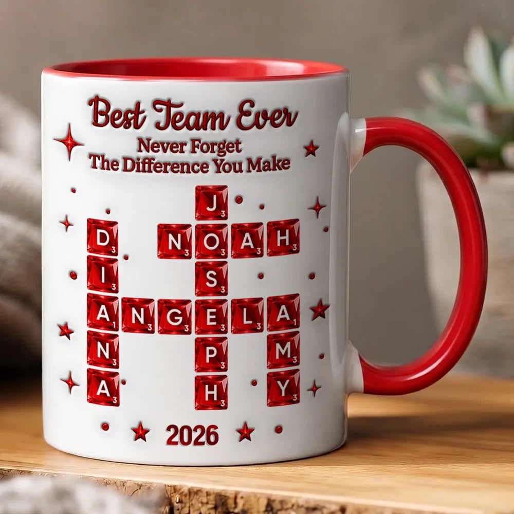 Gift For Colleagues,Christmas,Proud,Crossword - Crossword 3D Inflated Effect Best Team Ever Never Forget The Difference You Make - Personalized Mug