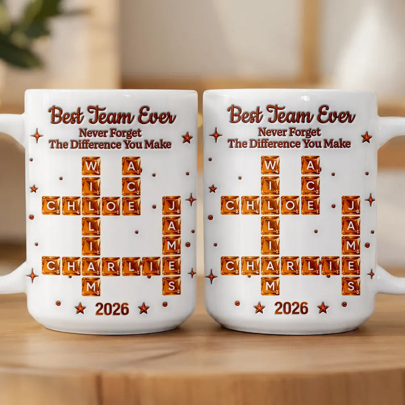 Gift For Colleagues,Christmas,Proud,Crossword - Crossword 3D Inflated Effect Best Team Ever Never Forget The Difference You Make - Personalized Mug
