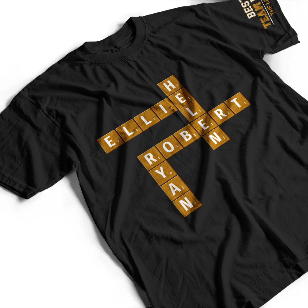 Gifts For Colleagues,Gift For Bestie,Happy - Crossword Best Team Ever Scrabble Name - Personalized T Shirt