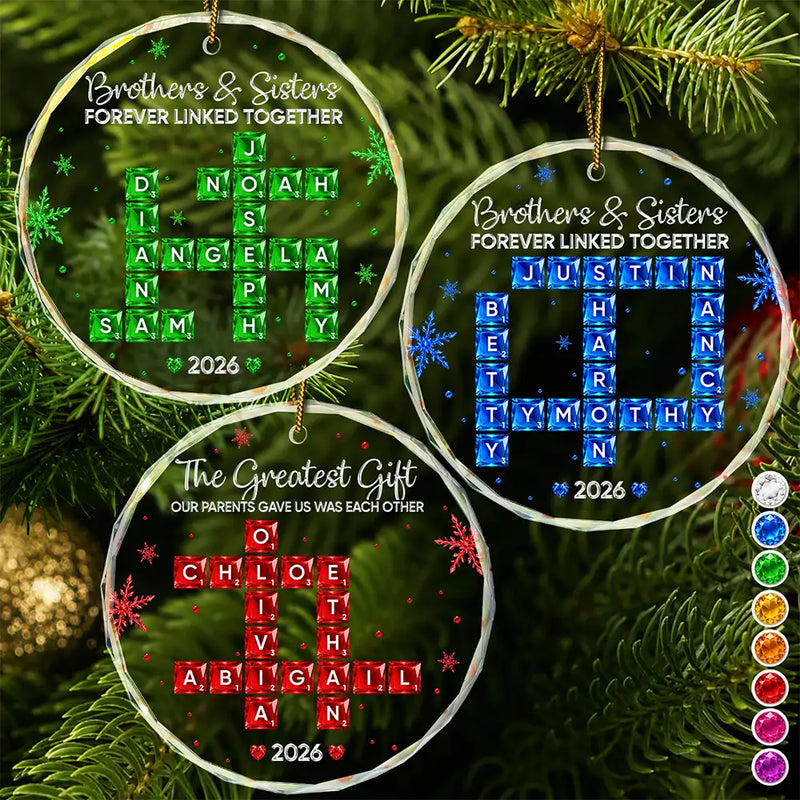 Top Market,Christmas,Gift For Sibling,Cozy,Crossword - Crossword Crystal Effect Brothers & Sisters Forever Linked Together - Personalized Circle Glass Ornament